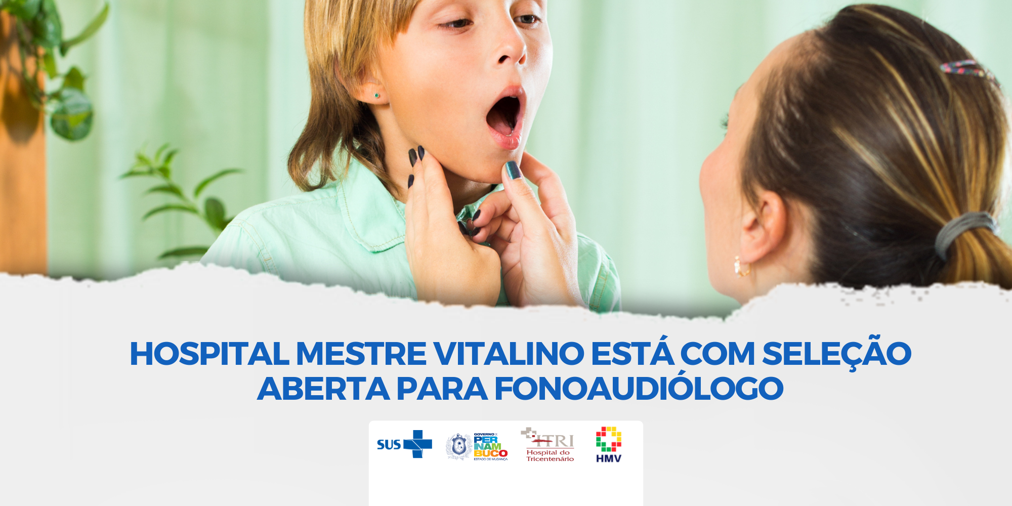 Hospital Mestre Vitalino está com seleção aberta para fonoaudiólogo